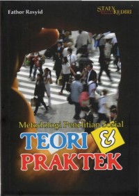 Image of METODOLOGI PENELITIAN SOSIAL : Teori dan Praktik